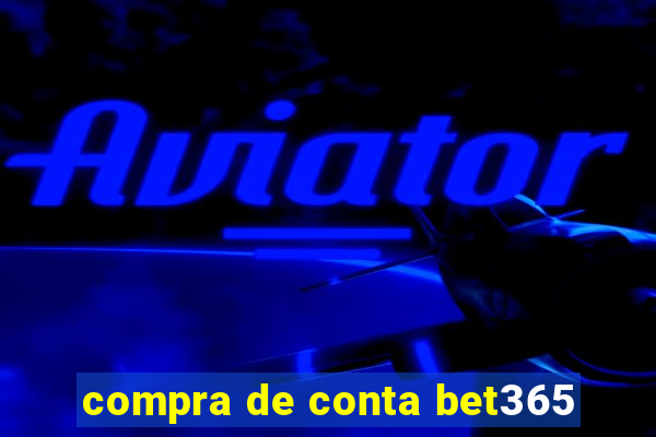 compra de conta bet365